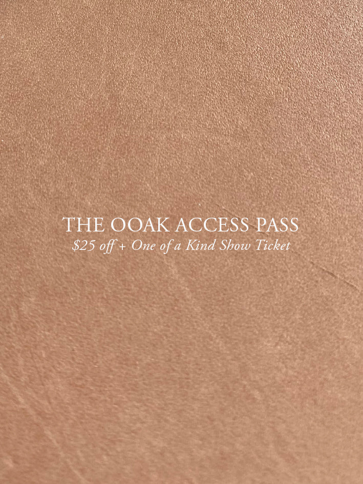 THE OOAK ACCESS PASS